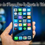 3 Truquitos de iPhone Que Te Harán la Vida Más Fácil 3 Truquitos de iPhone Que Te Harán la Vida Más Fácil