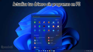 pc android Actualiza tus drivers sin programas en PC
