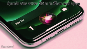 pc android Aprende c贸mo activar Siri en un iPhone