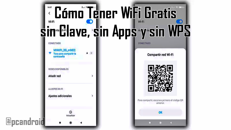 Cómo Tener WiFi Gratis sin Clave Cómo Tener WiFi Gratis sin Clave, sin Apps y sin WPS
