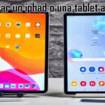 Comprar un iphad o una tablet android