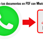 Convierte tus documentos en PDF con WhatsApp fácil Convierte tus documentos en PDF con WhatsApp fácil