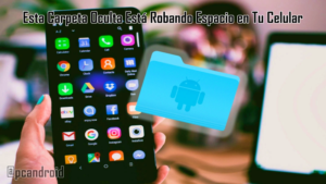 pc android Esta Carpeta Oculta Est谩 Robando Espacio en Tu Celular