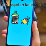 Borra Esta Carpeta y Acelera Tu Teléfono Ahora Borra Esta Carpeta y Acelera Tu Teléfono Ahora