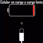 Por qué mi celular no carga o carga lento Por qué mi celular no carga o carga lento