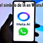 Comó Quitar el símbolo de IA en WhatsApp YA Comó Quitar el símbolo de IA en WhatsApp YA